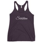 Create Your Own Sunshine - Women's Racerback Tank